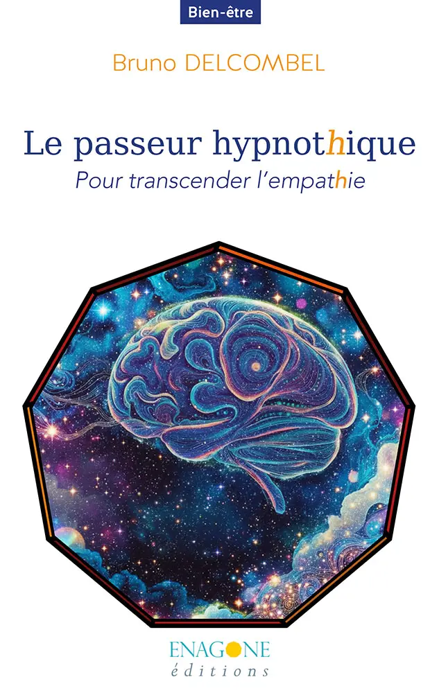 Le passeur HypnotHique - Pour transcender l'empathie