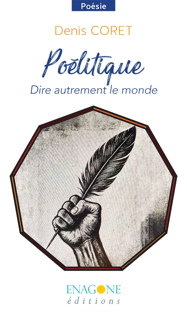 Poélitique - Dire autrement le monde