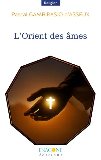 [9782488861090-ENA-0014] L'Orient des âmes