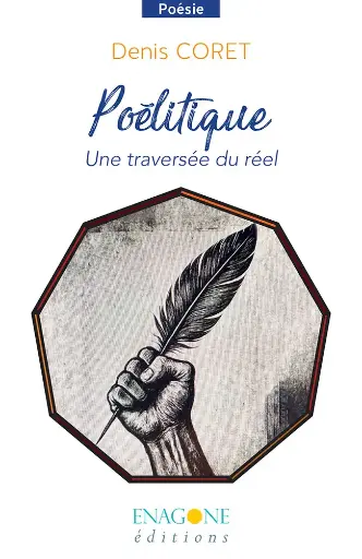 [9782488861021-ENA-0005] Poélitique - Une traversée du réel